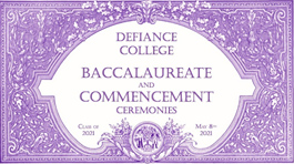 Defiance College baccalaureate and commencement ceremonies 